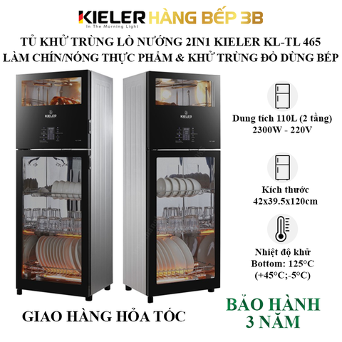 Tủ sấy chén khử trùng lò nướng 2 trong 1 Kieler KL-TL 465