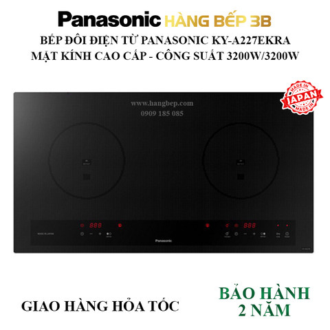 Bếp đôi điện từ Panasonic KY-A227EKRA