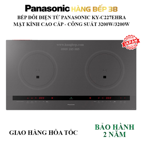 Bếp đôi điện từ Panasonic KY-C227EHRA