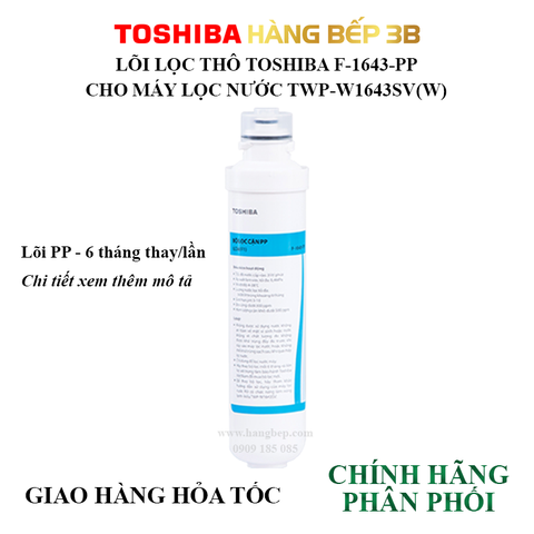 Lõi lọc nước Toshiba F-1643-PP