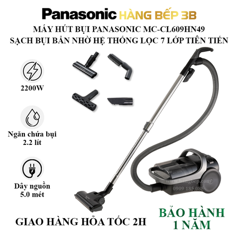 Máy hút bụi Panasonic MC-CL609HN49