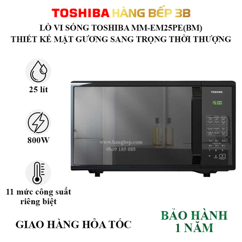 Lò vi sóng Toshiba MM-EM25PE(BM) 25 lít