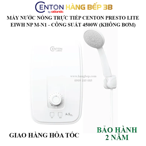 Máy nước nóng trực tiếp Centon Presto Lite EIWH NP M-N1 4500W