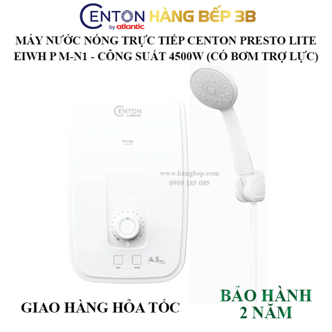 Máy nước nóng trực tiếp Centon Presto Lite EIWH P M-N1 4500W