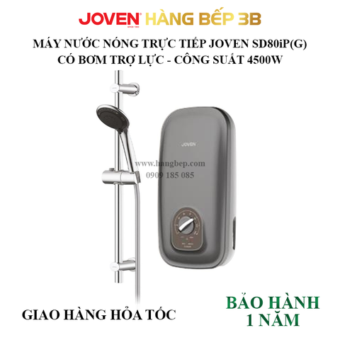 Máy nước nóng trực tiếp có bơm Joven SD80iP(G) 4500W