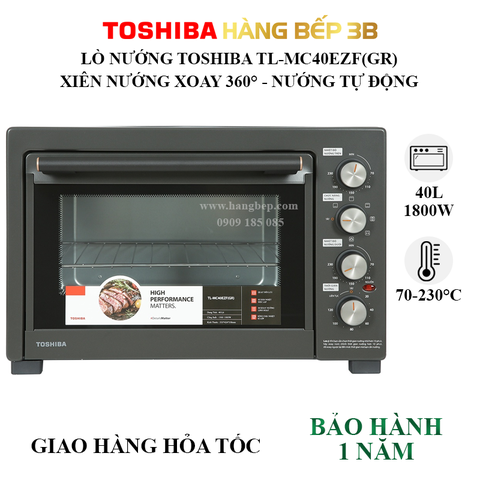 Lò nướng Toshiba TL-MC40EZF(GR)  40 lít