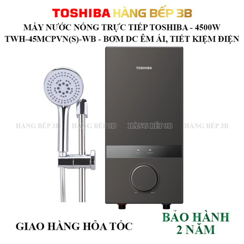 Máy nước nóng trực tiếp Toshiba TWH-45MCPVN(S)-WB 4500W có bơm