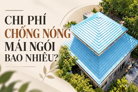 Chi phí chống nóng mái ngói bao nhiêu?