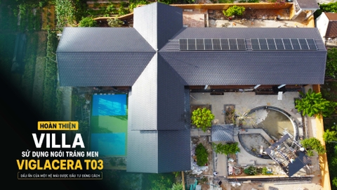 Hoàn Thiện Villa Sử Dụng Ngói Tráng Men Viglacera T03 – Dấu Ấn Của Một Hệ Mái Được Đầu Tư Đúng Cách