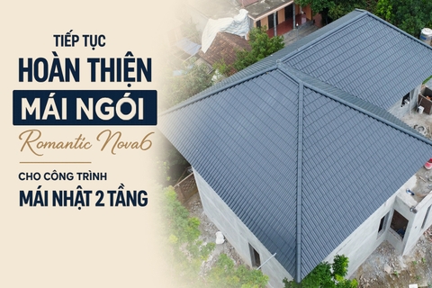 Hoàn Thiện Mái Ngói Romantic Nova6