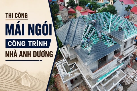 Công trình nhà anh Dương