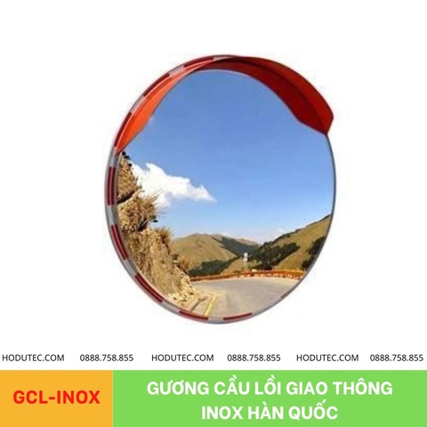 Gương cầu lồi giao thông Inox Hàn Quốc