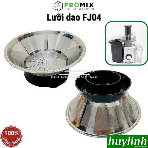 Lưỡi dao - lưới lọc máy ép trái cây Promix FJ-04