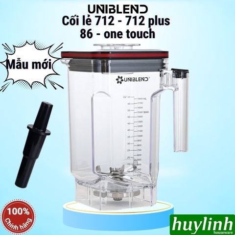 Cối lẻ máy xay sinh tố Uniblend 712 - 712 plus - UB-86 và One Touch - 1.8 lít