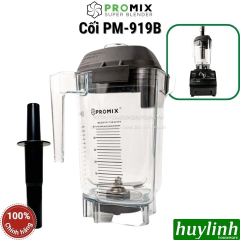 Cối dùng cho máy xay sinh tố Promix PM-919B - 2 lít