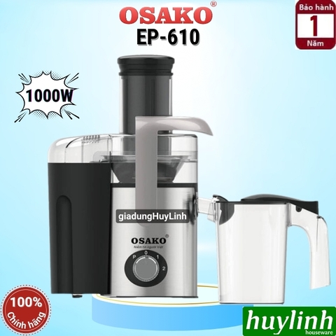 Máy ép trái cây nhanh Osako EP-610 - công suất 1000W