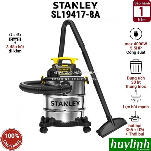 Máy hút bụi 3 chức năng Stanley SL19417-8A - 30 lít - 4000W - Hút bụi khô ướt và thổi bụi