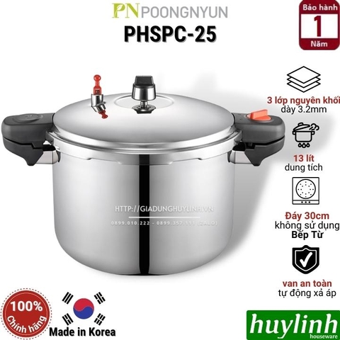 Nồi áp suất Inox Hàn Quốc PoongNyun PHSPC-25 - 13 lít