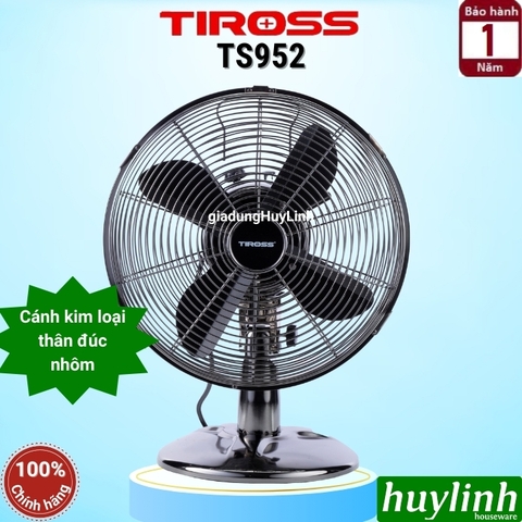 Quạt bàn Tiross TS952 - 45W - cánh kim loại - thân đúc hợp kim nhôm