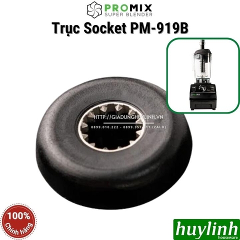 Trục socket thay thế cho máy xay Promix PM-919B