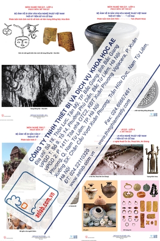 Bộ tranh/ ảnh về di sản văn hóa nghệ thuật Việt Nam thời kì Tiền sử và Cổ đại (Tranh giấy)