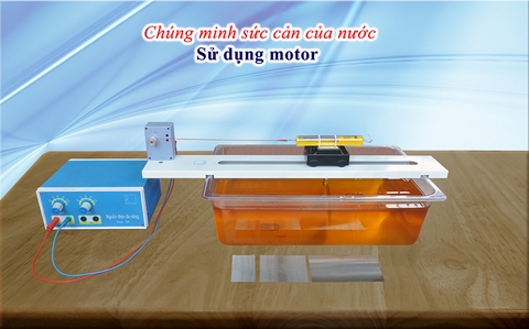 Bộ thiết bị chứng minh lực cản của nước