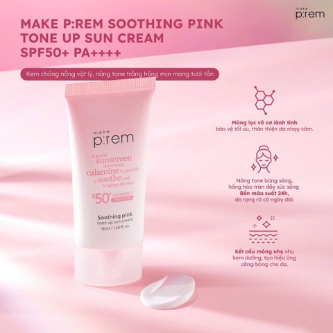 Make P:rem Kem Chống Nắng Vật Lý Cải Tiến Mới Soothing Pink Tone Up Sun Cream Nâng Tone Hồng Rạng Rỡ SPF 50+ PA++++ 50ml