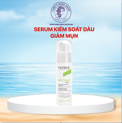 Serum Noreva Actipur Peel Concentrated 30ml kiềm dầu dành cho da dầu mụn và da dầu mụn nhạy cảm