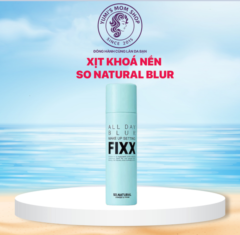 Xịt khoá nền mịn lì So Natural All Day BLUR Makeup Setting Fixx 75ml (XANH)