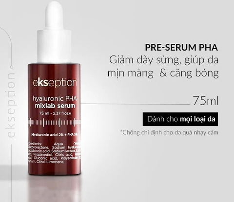 Pre-Serum Hyaluronic 2% PHA 5% EKSEPTION 75ml dưỡng ẩm da, giúp da sáng và căng mọng