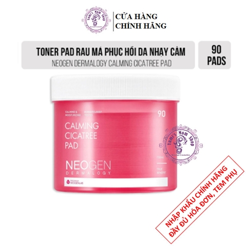 Toner Pad Rau Má Phục Hồi Da Nhạy Cảm Neogen Dermalogy Calming Cica Tree Pad 150ml (90 Pads)