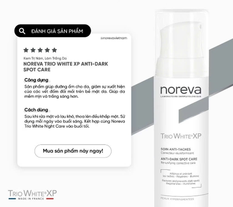 Kem dưỡng da ngừa nám Noreva Trio White XP Anti - Dark Spot Care 30ml