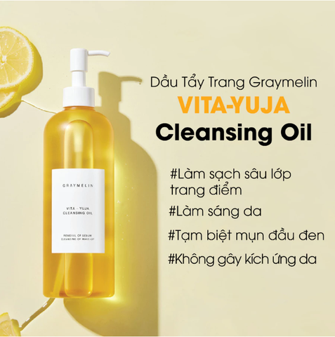 Dầu Tẩy Trang Làm Sáng Da Graymelin VITA-YUJA Cleansing Oil 400ml