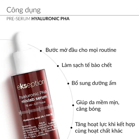 Pre-Serum Hyaluronic 2% PHA 5% EKSEPTION 75ml dưỡng ẩm da, giúp da sáng và căng mọng