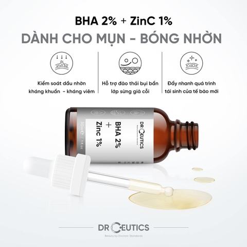 Serum BHA 2% + ZinC 1% DrCeutics Giảm Mụn Và Giảm Sưng Mụn