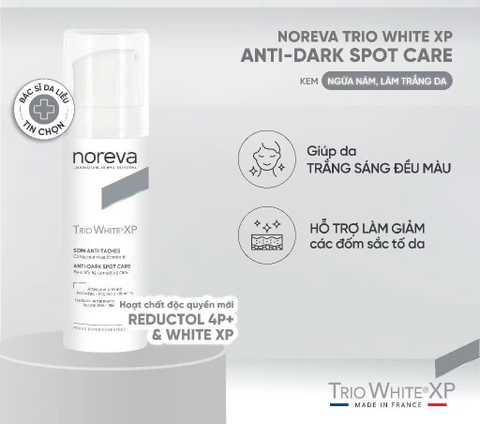 Kem dưỡng da ngừa nám Noreva Trio White XP Anti - Dark Spot Care 30ml