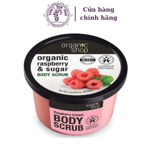 Tẩy tế bào chết ORGANIC SHOP Organic Raspberry & Sugar Body Scrub Hương Dâu Rừng 250ml