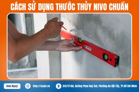 Hướng Dẫn Cách Sử Dụng Thước Thủy Nivo Chuẩn