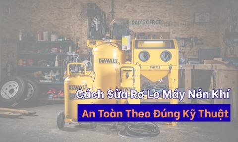 Cách Sửa Rơ Le Máy Nén Khí An Toàn Theo Đúng Kỹ Thuật