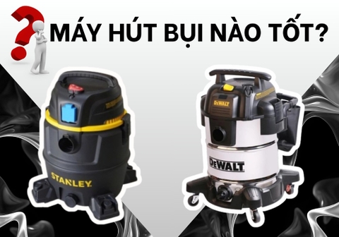 Máy Hút Bụi Nào Tốt? Top 10 Lựa Chọn Đáng Mua 