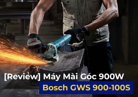 [Review] Máy Mài Góc Bosch Gws 900-100S 900W
