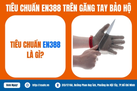 Tiêu Chuẩn EN388 Là Gì? Ý Nghĩa Trong Găng Tay Bảo Hộ