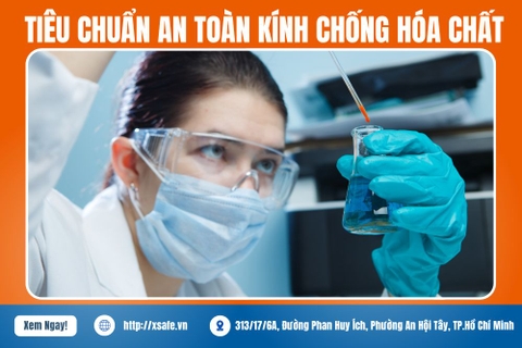 2 Quy Định Tiêu Chuẩn An Toàn Kính Chống Hóa Chất