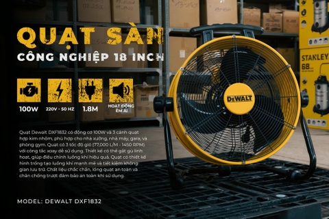 Quạt sàn công nghiệp 18'' Dewalt Motor không chổi than 77000 L/M DXF1832