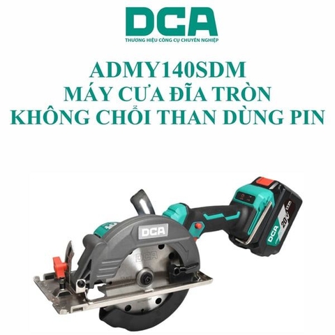 Máy cưa đĩa tròn không chổi than dùng pin DCA ADMY140SDM