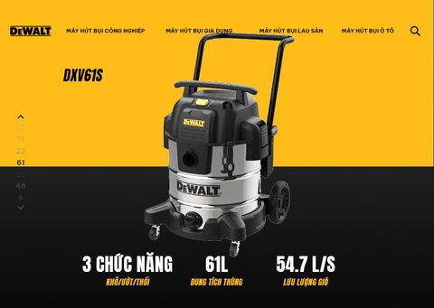 Máy hút bụi công nghiệp 3 chức năng Hiệu Dewalt DXV61S - 61Lít