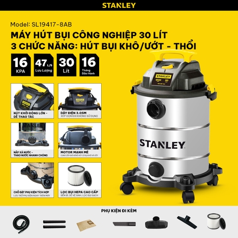 [Sale 8/8] Máy Hút Bụi Công Nghiệp Stanley 30L Khô Ướt Thổi SL19417-8AB