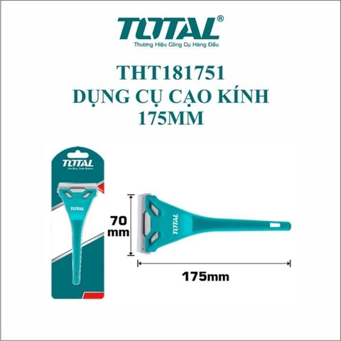 Dụng cụ cạo kính TOTAL 175mm THT181751 chất lượng