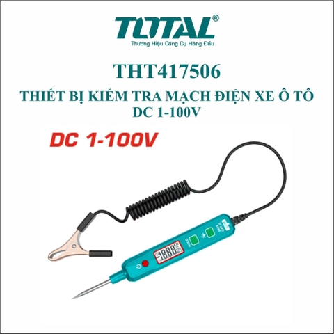 Thiết Bị Kiểm Tra Mạch điện Xe ô Tô  DC 1-100V Total THT417506
