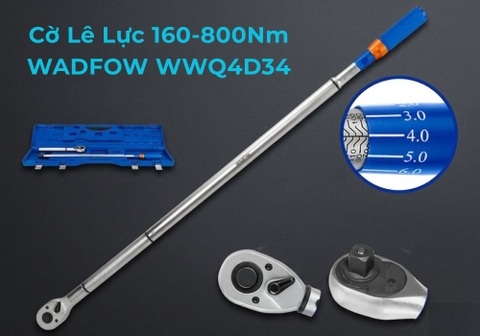 Cờ Lê Lực 160–800Nm WADFOW WWQ4D34 Cho Thợ Cơ Khí & Gara Ô Tô